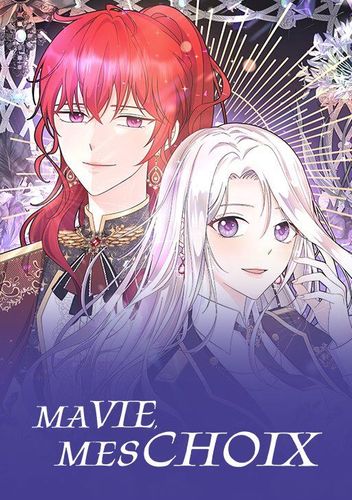 Couverture de Ma Vie Mes Choix