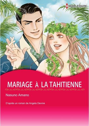 Couverture de Mariage à la Tahitienne