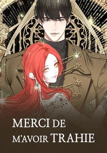 Couverture de Merci De Mavoir Trahie