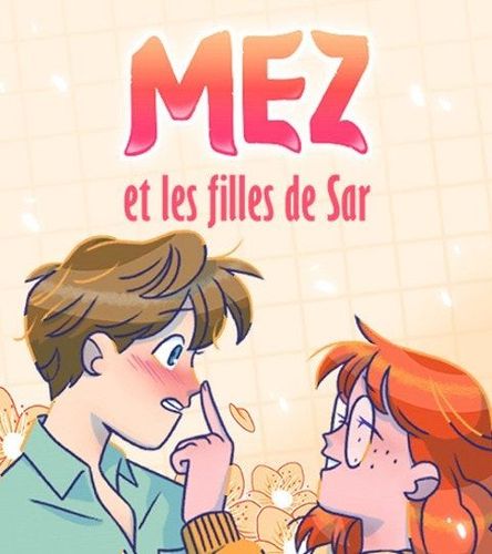 Couverture de Mez et les filles de Sar