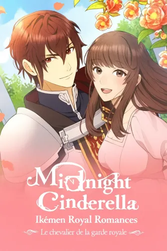 Couverture de Midnight Cinderella Ikemen Royal Romances Le Chevalier De La Garde Royale