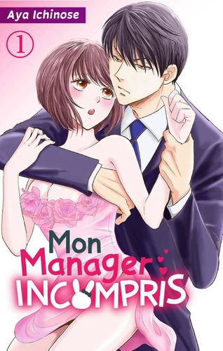 Couverture de Mon Manager Incompris