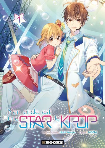 Couverture de Mon oncle est une star de Kpop