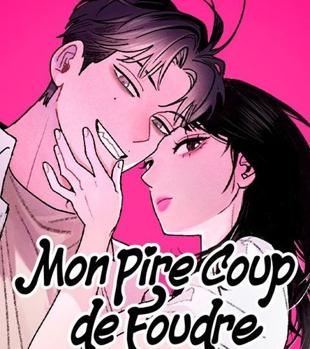 Couverture de Mon Pire Coup de Foudre