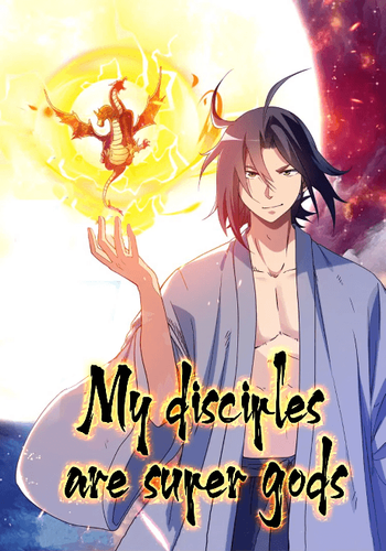 Couverture de My Disciples Are Super Gods