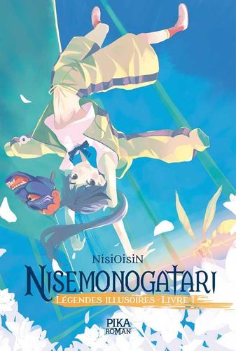 Couverture de Nisemonogatari - Légendes Illusoires