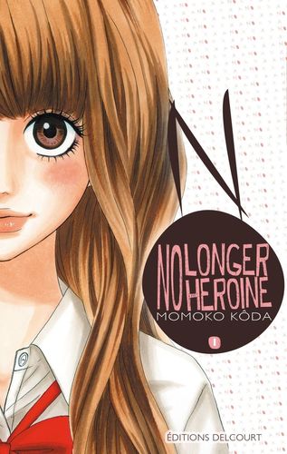 Couverture de No longer heroine