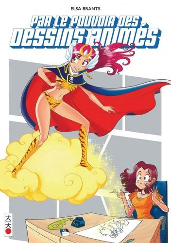 Couverture de Par le pouvoir des dessins animés