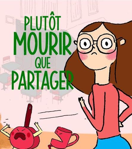 Couverture de Plutôt mourir que partager