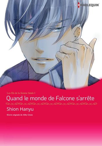 Couverture de Quand le monde de Falcone s’arrête de tourner