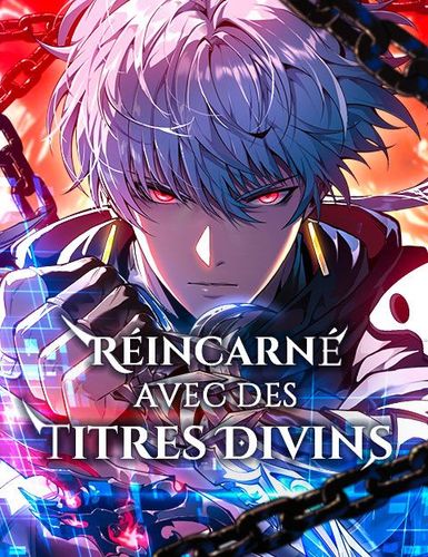 Couverture de Réincarné avec des Titres Divins