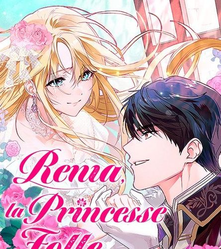Couverture de Renia, la Princesse Folle