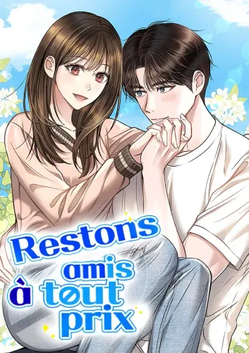 Couverture de Restons Amis A Tout Prix