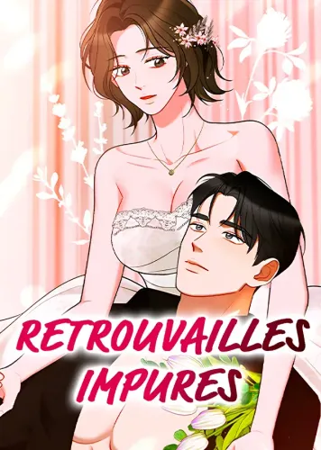 Couverture de Retrouvailles impures