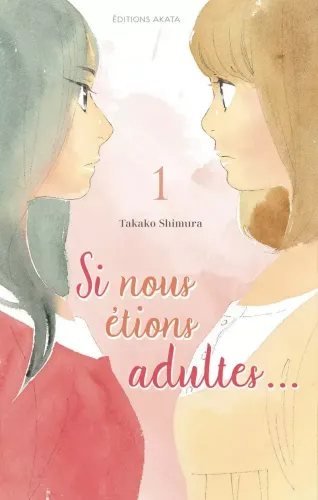 Couverture de Si Nous Etions Adultes