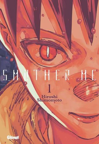 Couverture de Smother Me