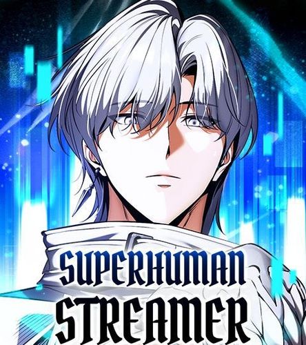 Couverture de Superhuman Streamer