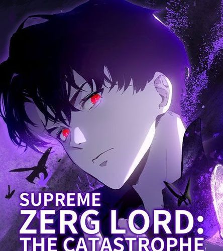 Couverture de Supreme Zerg Lord: the Catastrophe