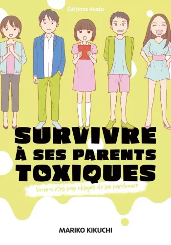 Couverture de Survivre A Ses Parents Toxiques