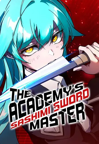 Couverture de The Academys Sashimi Sword Master