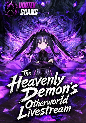 Couverture de The Heavenly Demon’s Otherworld Livestream