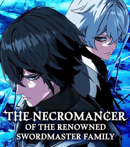 Couverture de The Necromancer of the Renowned Swordmaster Family