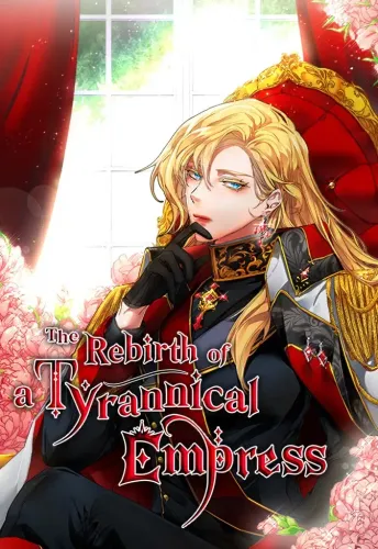 Couverture de The Rebirth Of A Tyrannical Empress