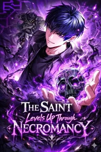 Couverture de The Saint Levels Up Through Necromancy