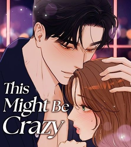 Couverture de This Might Be Crazy