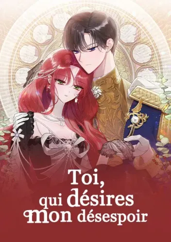 Couverture de Toi Qui Desires Mon Desespoir