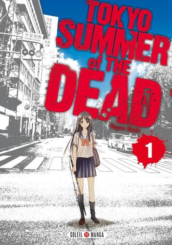 Couverture de Tokyo - Summer of the dead