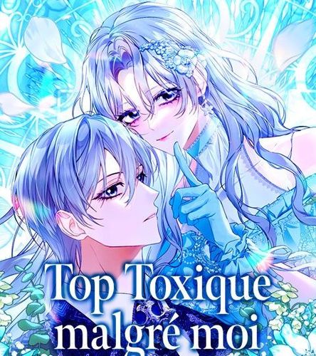 Couverture de Top Toxique malgré moi