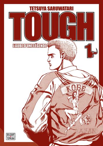 Couverture de Tough - Edition double - L'aube d'une légende