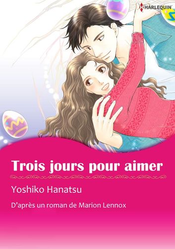 Couverture de Trois jours pour aimer