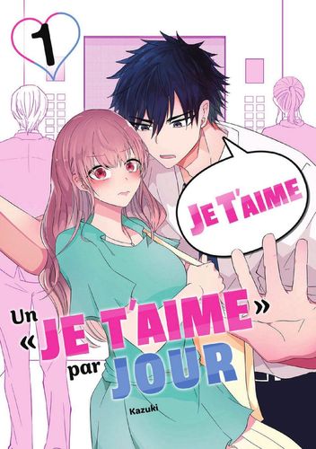 Couverture de Un Je Taime Par Jour