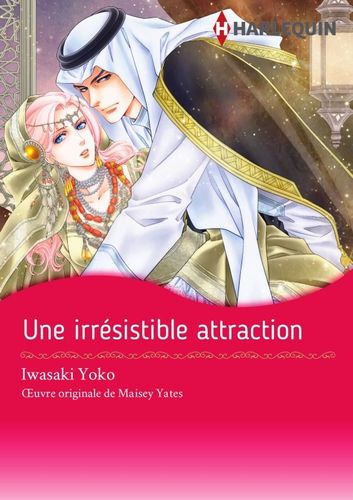 Couverture de Une irrésistible attraction