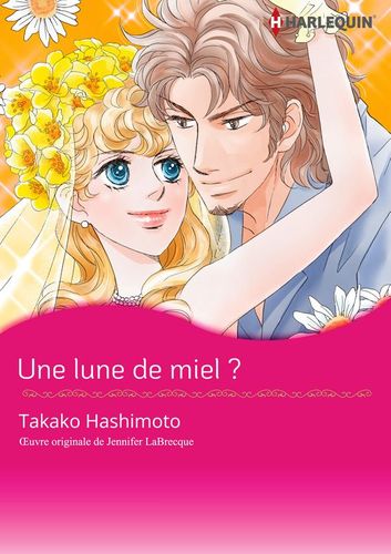 Couverture de Une lune de miel ?