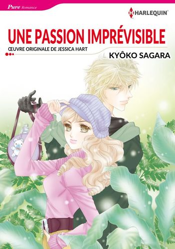 Couverture de Une passion Imprévisible