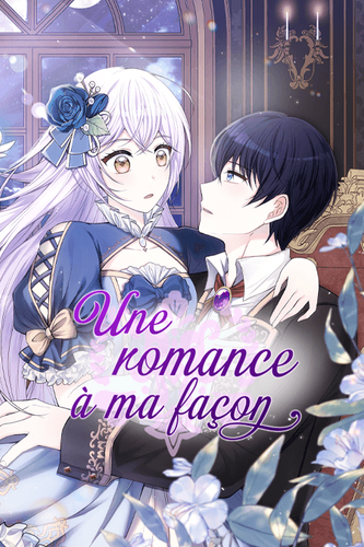 Couverture de Une Romance A Ma Facon