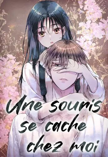 Couverture de Une souris se cache chez moi