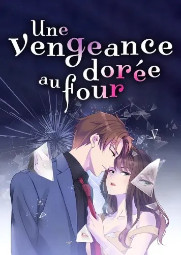 Couverture de Une vengeance dorée au four