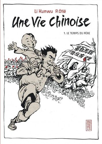 Couverture de Une vie chinoise