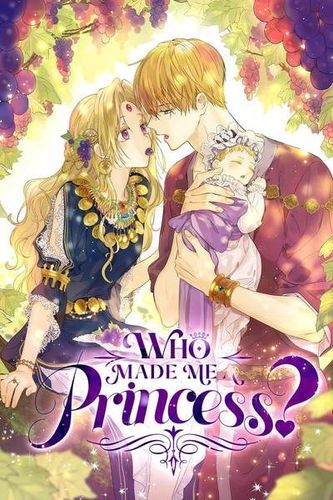 Couverture de Who Made Me A Princess