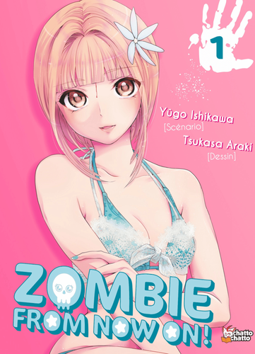 Couverture de Zombie From Now On !