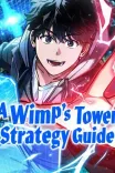 Couverture de A Wimp S Tower Strategy Guide