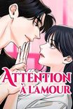 Couverture de Attention A Lamour