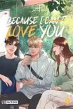 Couverture de Because I Cant Love You