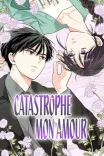 Couverture de Catastrophe Mon Amour