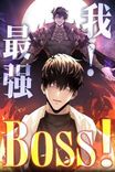 Couverture de I Am The Strongest Boss