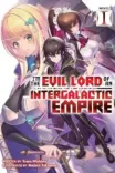 Couverture de I M The Evil Lord Of An Intergalactic Empire